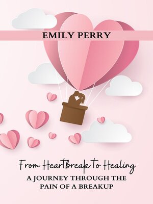 cover image of From Heartbreak to Healing
